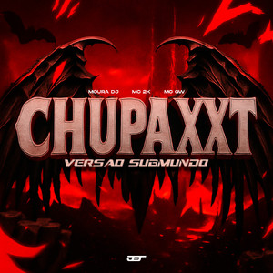 CHUPA XOXOTA VERSÃO SUBMUNDO