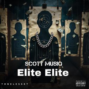 Elite (feat. Toneless8t) (Official Audio )