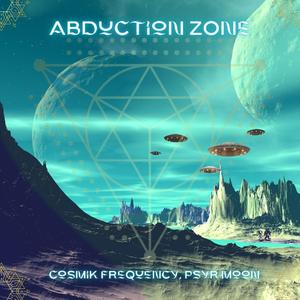 Abduction Zone (feat. Psyr Moon)