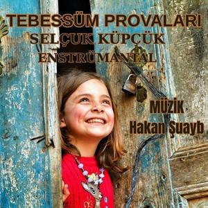Tebessüm Provaları - Enstrumantal (feat. Selçuk Küpçük)
