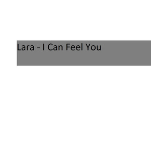 I Can Feel You (Extended Version)