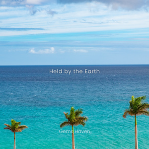 Held by the Earth