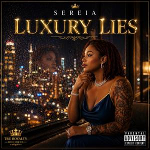 Luxury Lies