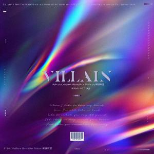 Villain（翻自 K/DA）