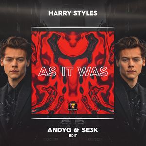 As It Was (AndyG & SE3K Edit)