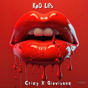RED LIPS (feat. Crizy)