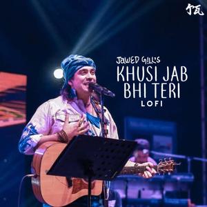 Khusi Jab Bhi Teri - Lofi