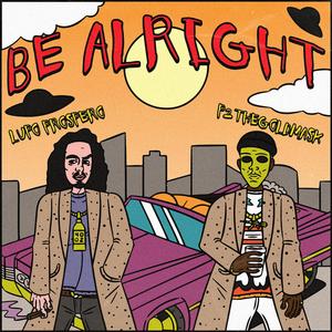 Be Alright