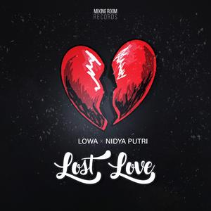 Lost Love (feat. Nidya Putri Sofyani)
