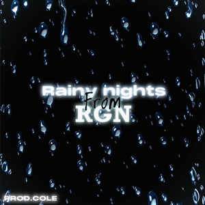 Rainy Nights from Rgn