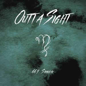 Outta Sight