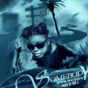 Somebody (Afrobeats)