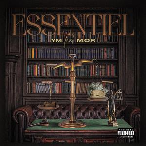 ESSENTIEL (feat. M.O.R)
