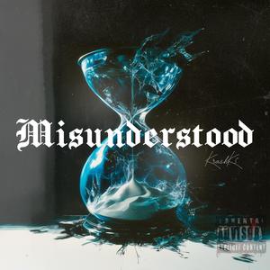 Misunderstood