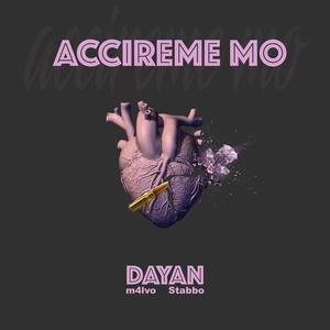 Accireme mo (feat. Malvo & Stabbo10156)