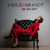 Emilie Brandt - Mr. Big Shot