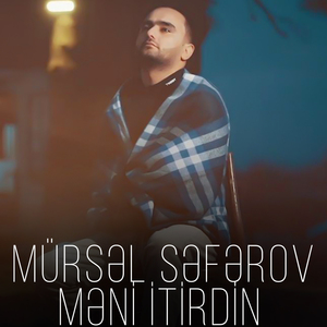 Məni itirdin