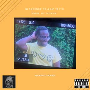 Blackened Yellow Teeth