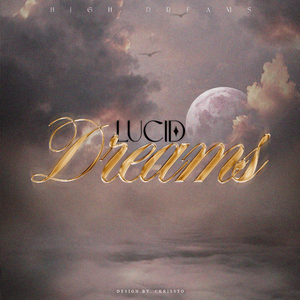 LUCID DREAMS