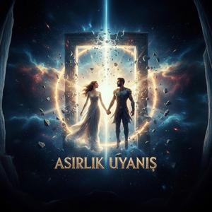 Asırlık Uyanış