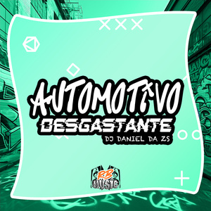 AUTOMOTIVO DESGASTANTE