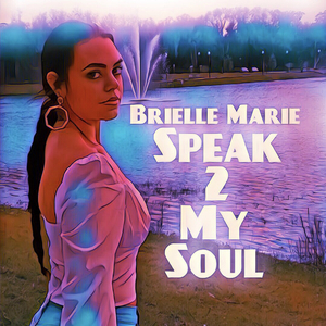 Speak 2 My Soul