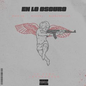 En Lo Oscuro (feat. RibbyOficialDett19)