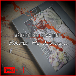 Show Me Love (Original Mix)