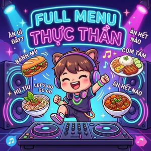 Full Menu Thực Thần
