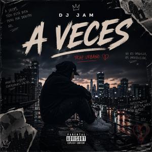 A Veces