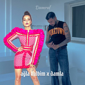ağla kalbim x damla