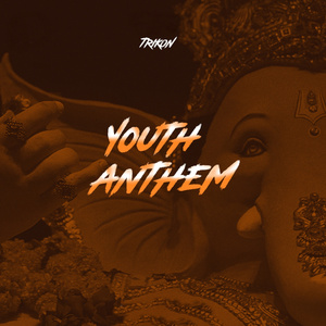 Youth Anthem