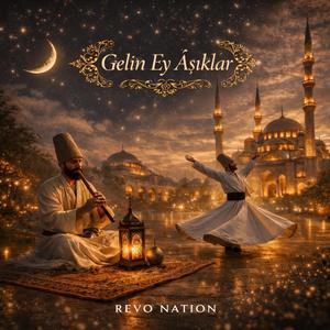 Gelin Ey Âşıklar Gelin