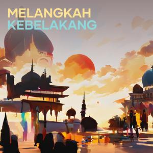 Melangkah Kebelakang