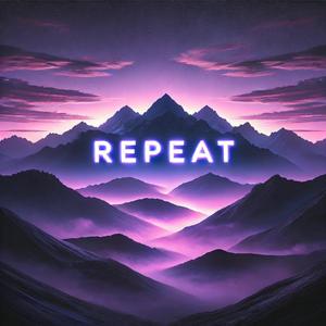 REPEAT