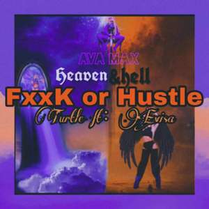 Fxxk Or Hustle（Feat.evisa）