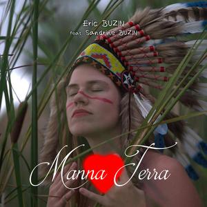 Manna Terra (feat. Sandrine BUZIN)