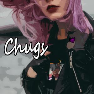 Chugs