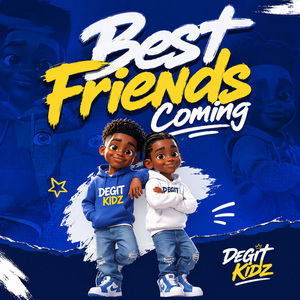 Best Friends Coming