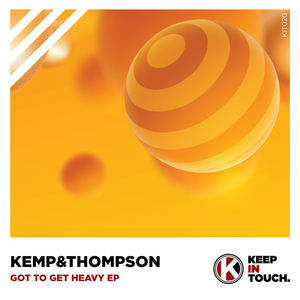 Got To Get Heavy (Original Mix)