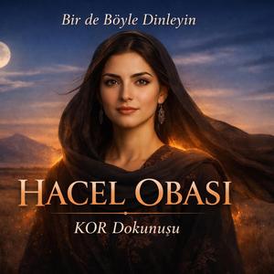 Hacel Obası Türküsü | Ay Da Doğdu Göremedim Yar Seni | Dark Anatolian Folk