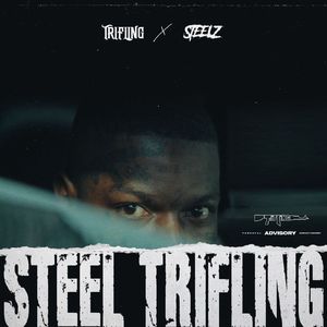 Steel Trifling