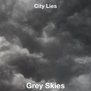 Grey Skies, Pt. 2
