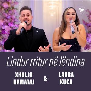 Lindur rritur ne lëndina (feat. Laura Kuca)