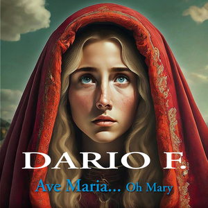 Ave Maria .. Oh Mary