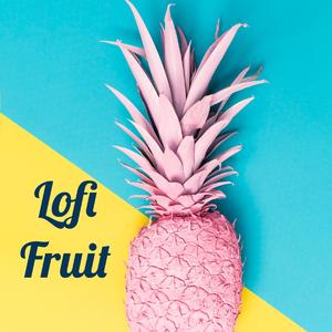 Lofi Fruit (feat. Hace LA)