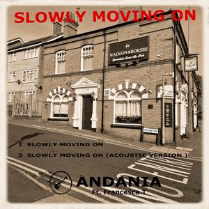 Slowly Moving On (feat. Francesca T) (Acoustic Version)