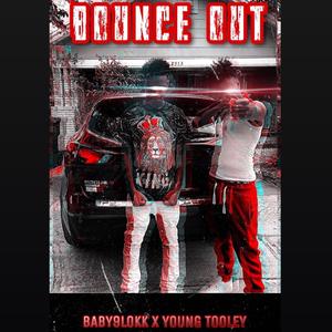 BOUNCE OUT