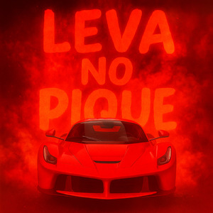 LEVA NO PIQUE (SLOWED)