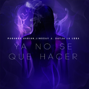 Ya No Se Que Hacer